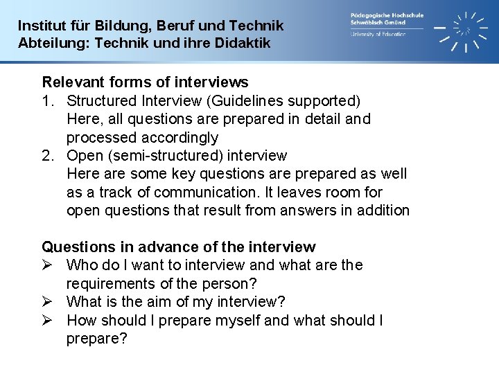 Institut für Bildung, Beruf und Technik Abteilung: Technik und ihre Didaktik Relevant forms of