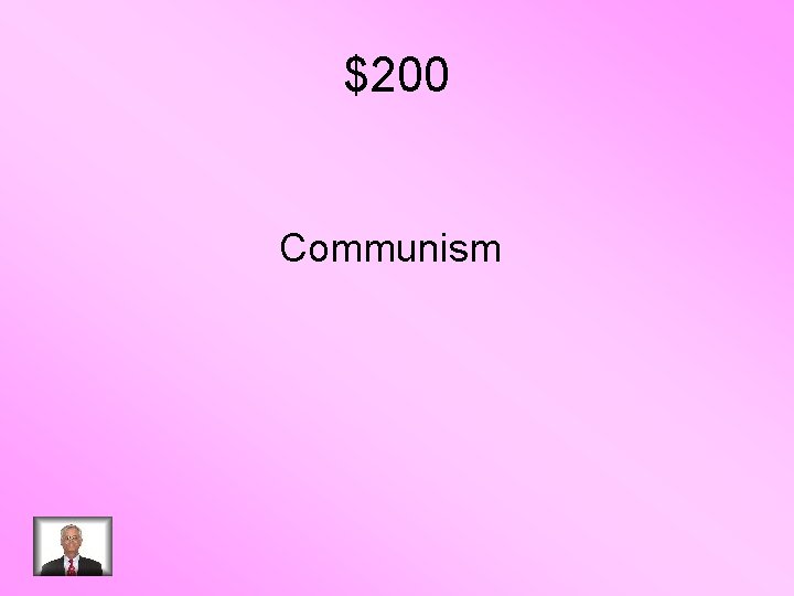 $200 Communism 