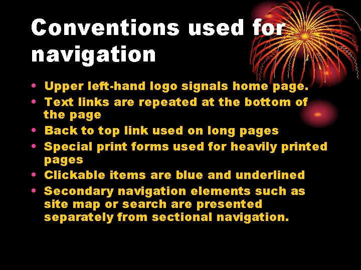 Conventions used for navigation • Upper left-hand logo signals home page. • Text links