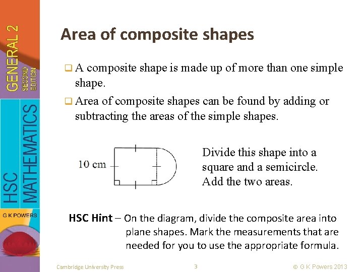 Area of composite shapes q. A composite shape is made up of more than