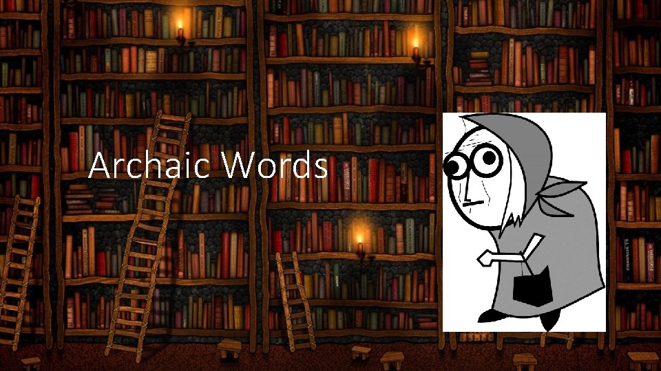 Archaic Words 