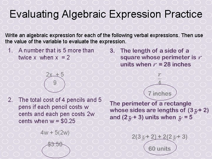Evaluating Algebraic Expression Practice Write an algebraic expression for each of the following verbal