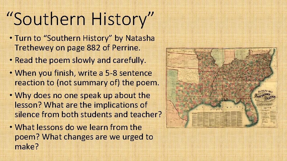 “Southern History” • Turn to “Southern History” by Natasha Trethewey on page 882 of