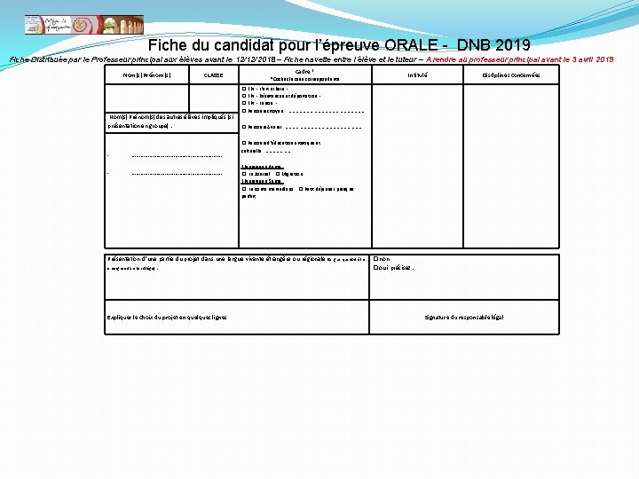 Fiche du candidat pour l’épreuve ORALE - DNB 2019 Fiche Distribuée par le Professeur