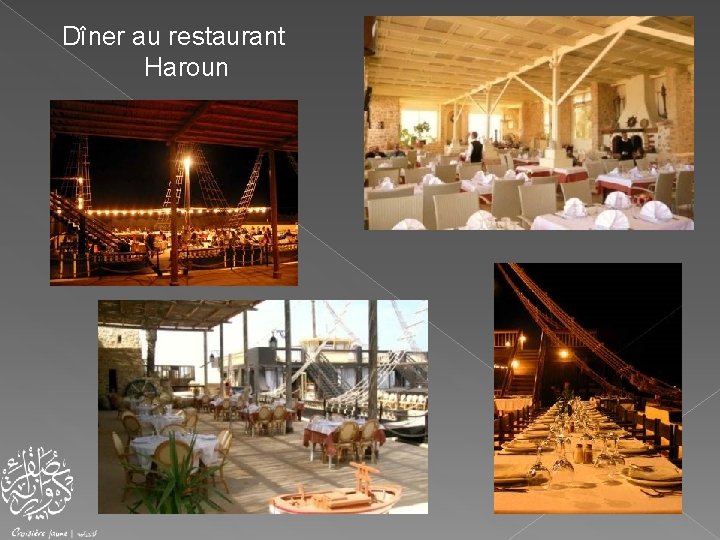 Dîner au restaurant Haroun 