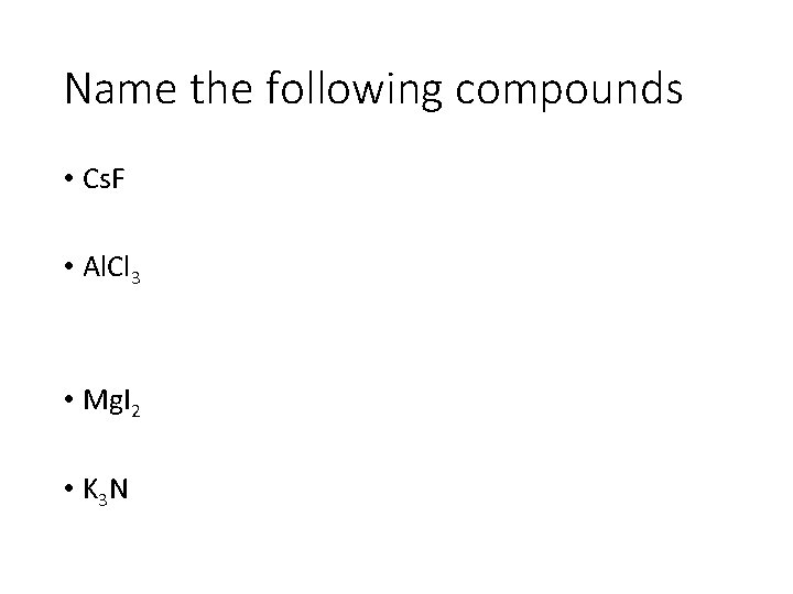 Honors Unit 4 Nomenclature 4 1 Naming Binary