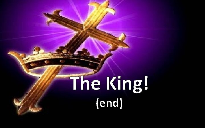 The King! (end) 