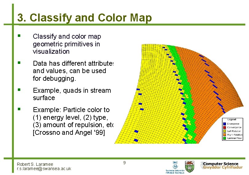 3. Classify and Color Map Classify and color map geometric primitives in visualization Data