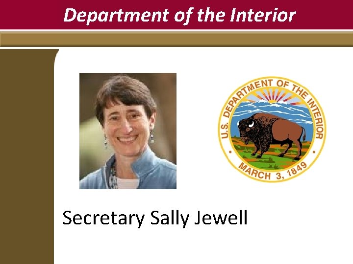 Department of the Interior Secretary Sally Jewell 
