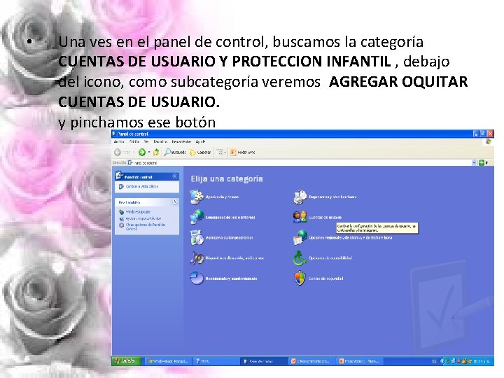  • Una ves en el panel de control, buscamos la categoría CUENTAS DE