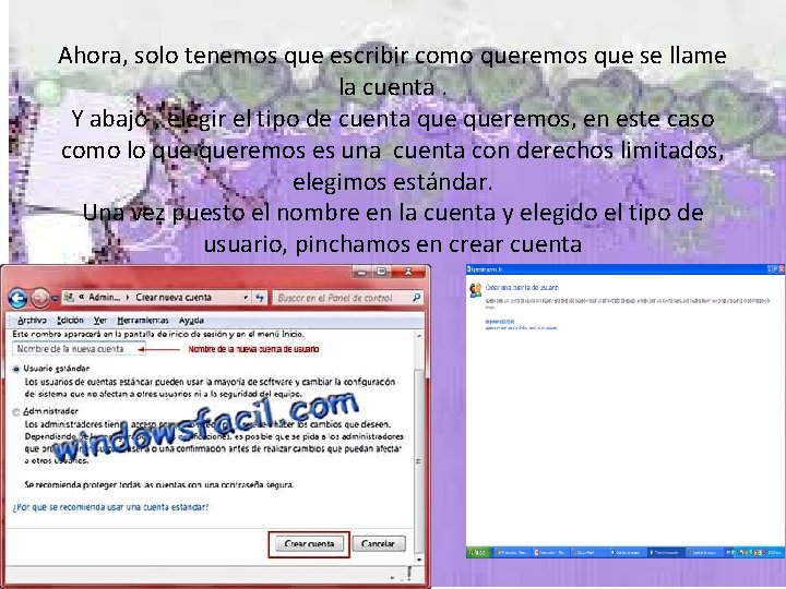 Ahora, solo tenemos que escribir como queremos que se llame la cuenta. Y abajo