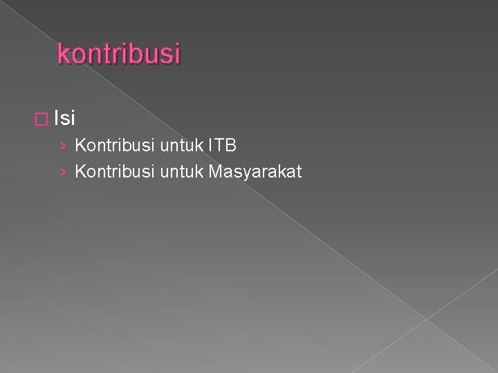 kontribusi � Isi › Kontribusi untuk ITB › Kontribusi untuk Masyarakat 