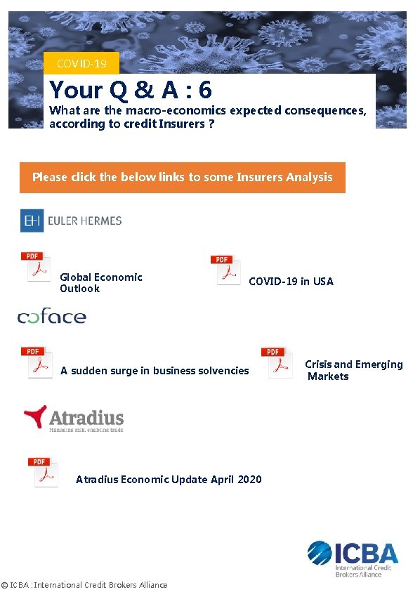 COVID-19 Your Q & A : 6 What are the macro-economics expected consequences, according