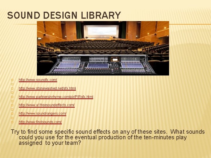 SOUND DESIGN LIBRARY � http: //www. soundfx. com/ � � http: //www. stonewashed. net/sfx.