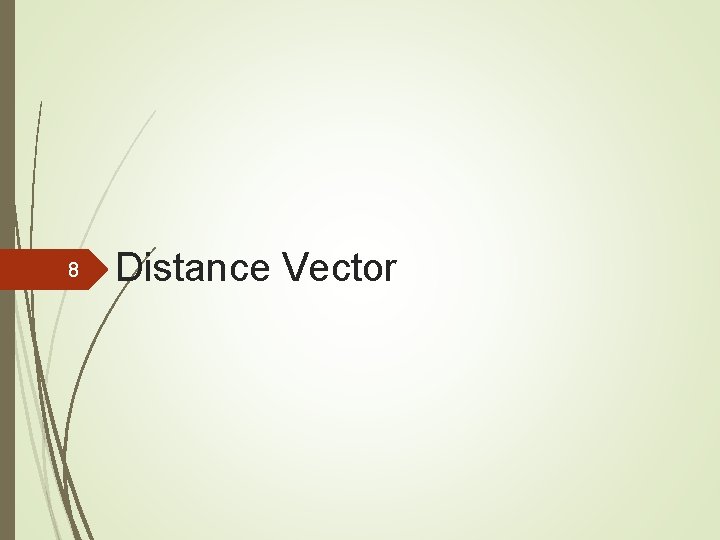 8 Distance Vector 