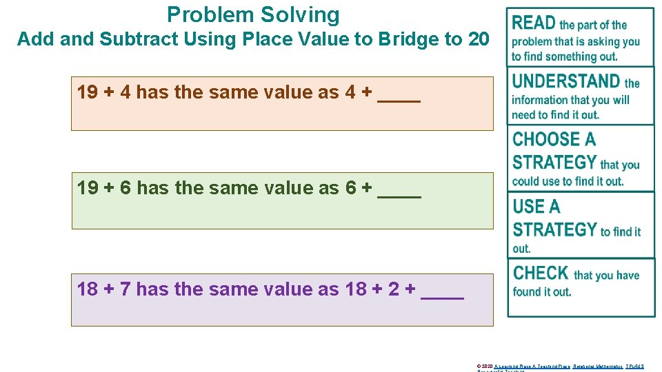 Problem Solving Add and Subtract Using Place Value to Bridge to 20 19 +