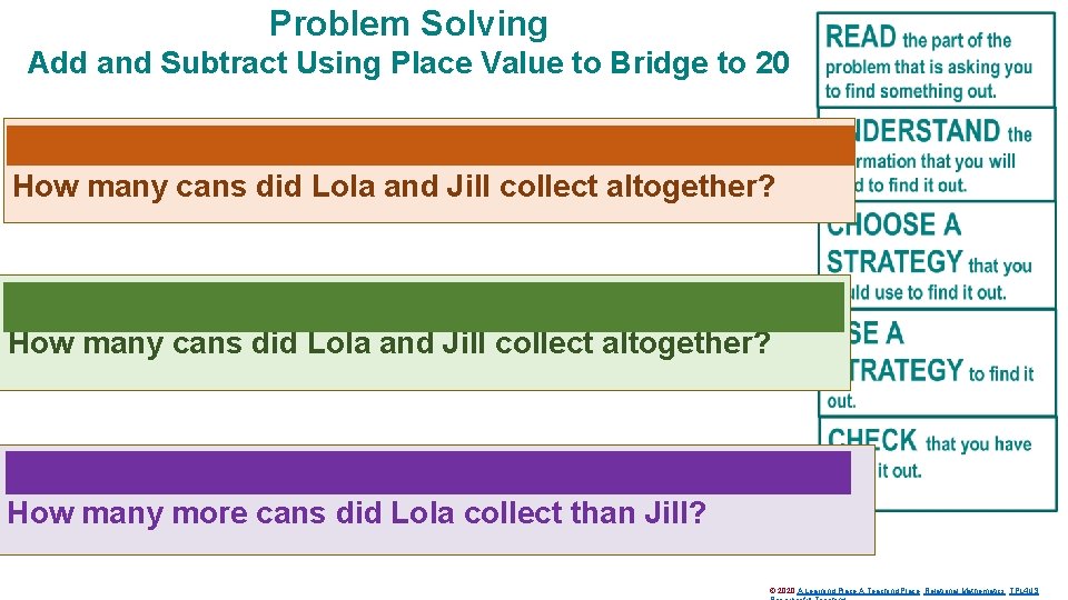 Problem Solving Add and Subtract Using Place Value to Bridge to 20 Lola collected