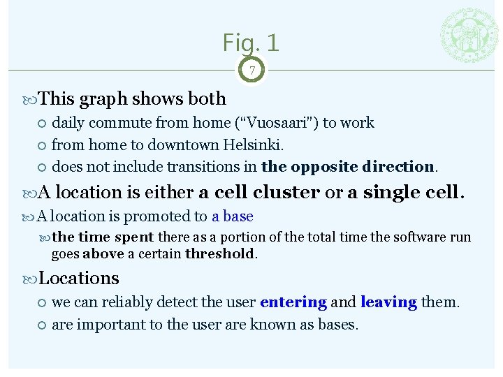 Fig. 1 7 This graph shows both daily commute from home (“Vuosaari”) to work