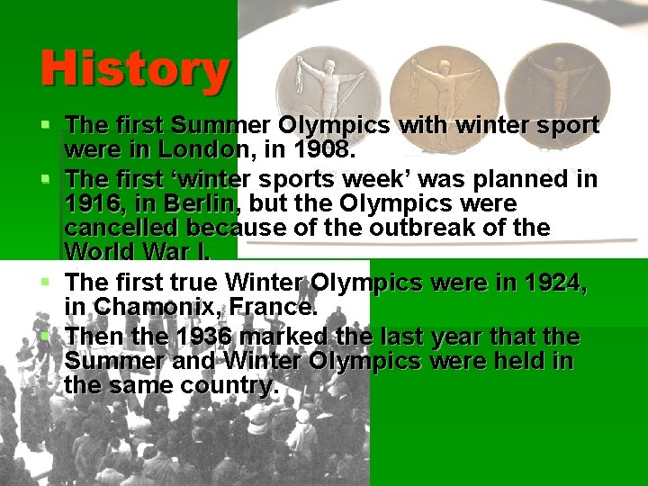 History § The first Summer Olympics with winter sport were in London, in 1908.