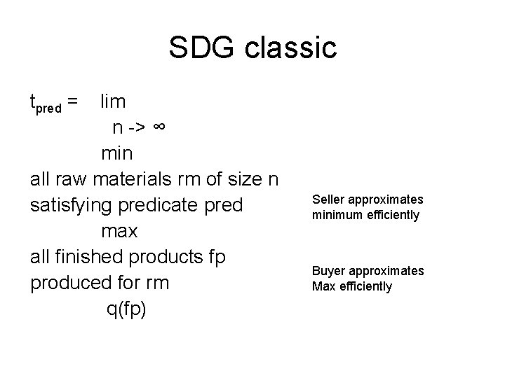 SDG classic tpred = lim n -> ∞ min all raw materials rm of