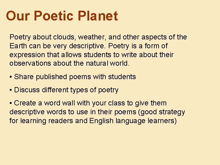Our Poetic Planet Poetry about clouds, weather, and other aspects of the Earth can