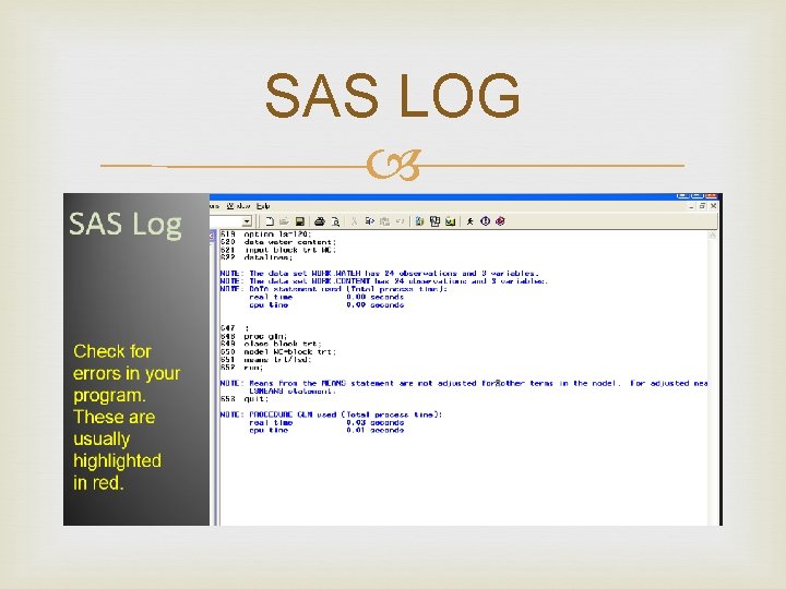 SAS LOG SAS LOG