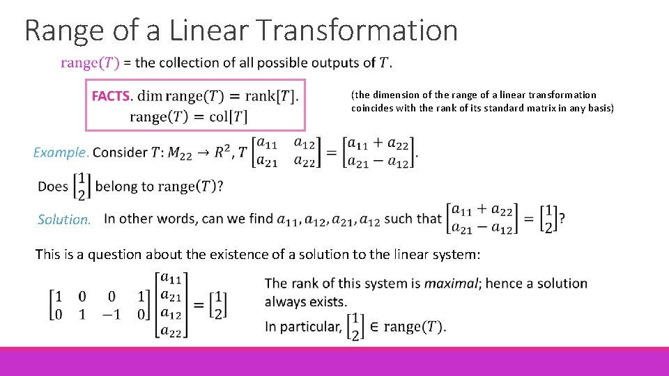 Range of a Linear Transformation (the dimension of the range of a linear transformation