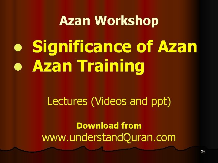 Azan Workshop l l Significance of Azan Training Lectures (Videos and ppt) Download from