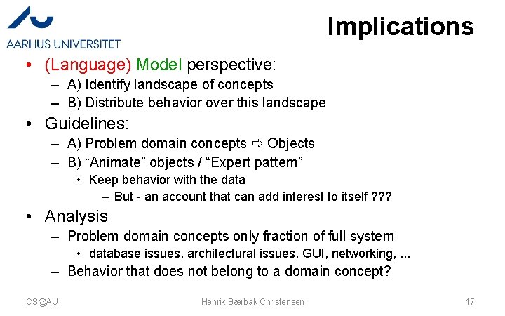 Implications • (Language) Model perspective: – A) Identify landscape of concepts – B) Distribute Implications • (Language) Model perspective: – A) Identify landscape of concepts – B) Distribute