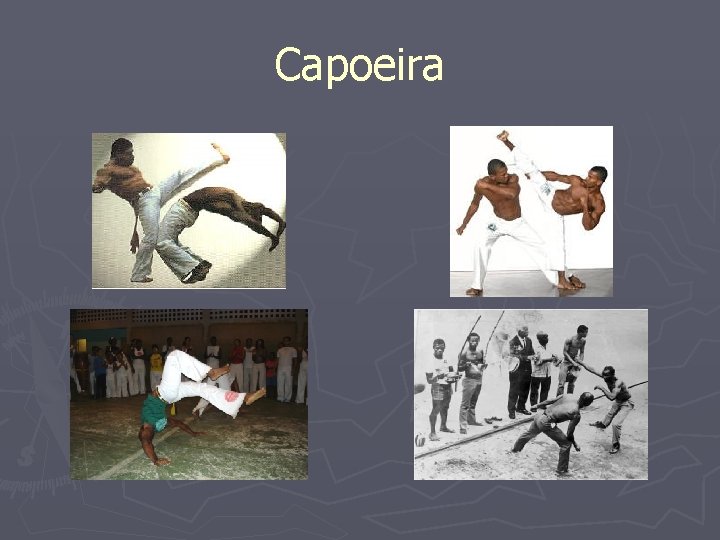 Capoeira 