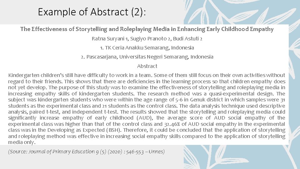 Example of Abstract (2): The Effectiveness of Storytelling and Roleplaying Media in Enhancing Early Example of Abstract (2): The Effectiveness of Storytelling and Roleplaying Media in Enhancing Early