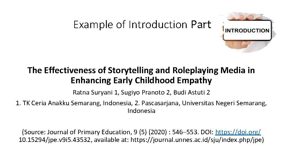 Example of Introduction Part The Effectiveness of Storytelling and Roleplaying Media in Enhancing Early Example of Introduction Part The Effectiveness of Storytelling and Roleplaying Media in Enhancing Early
