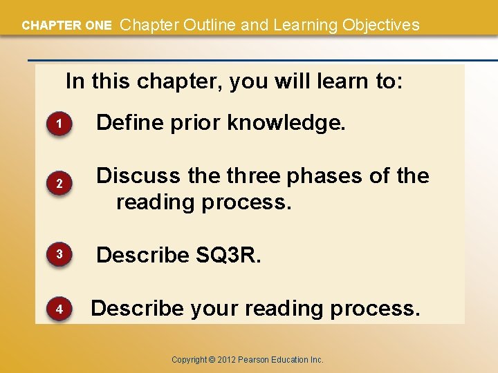 CHAPTER ONE Chapter Outline and Learning Objectives In this chapter, you will learn to: