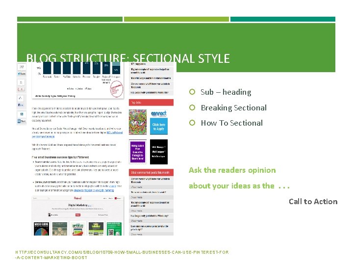 BLOG STRUCTURE: SECTIONAL STYLE Sub – heading Breaking Sectional How To Sectional Ask the