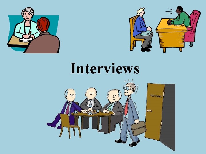 Interviews 