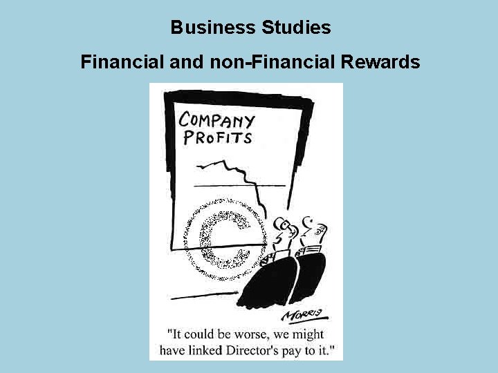 Business Studies Financial and non-Financial Rewards 