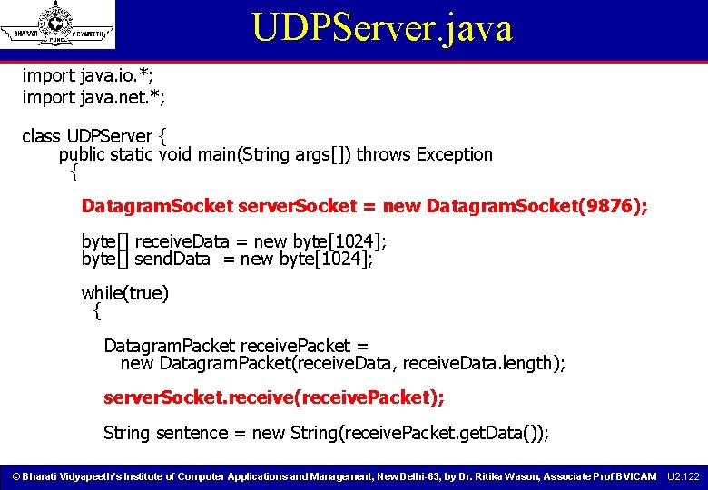 UDPServer. java import java. io. *; import java. net. *; class UDPServer { public UDPServer. java import java. io. *; import java. net. *; class UDPServer { public