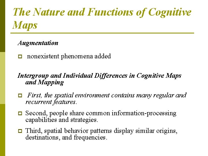 The Nature and Functions of Cognitive Maps Augmentation p nonexistent phenomena added Intergroup and
