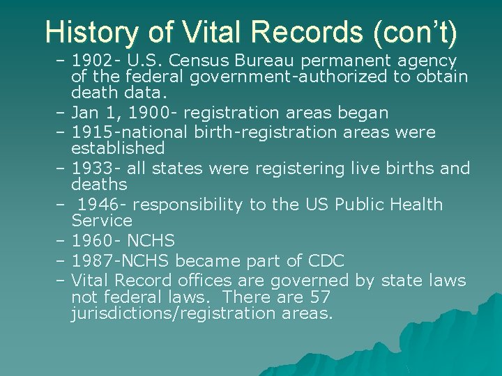 History of Vital Records Presented by Deborah LittleBowser