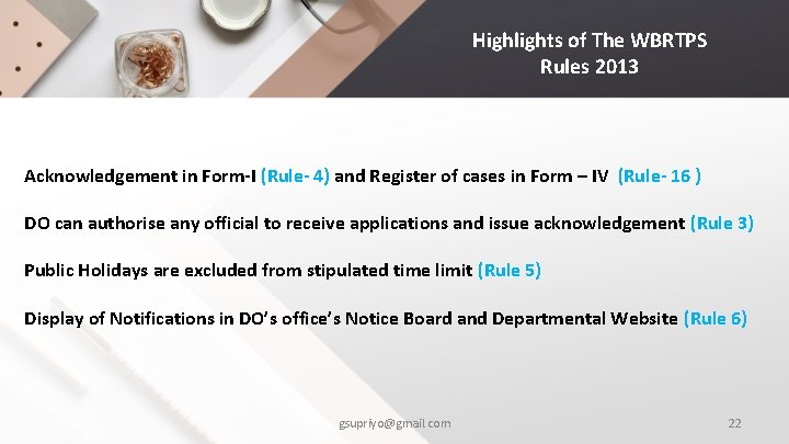 Highlights of The WBRTPS Rules 2013 Acknowledgement in Form-I (Rule- 4) and Register of