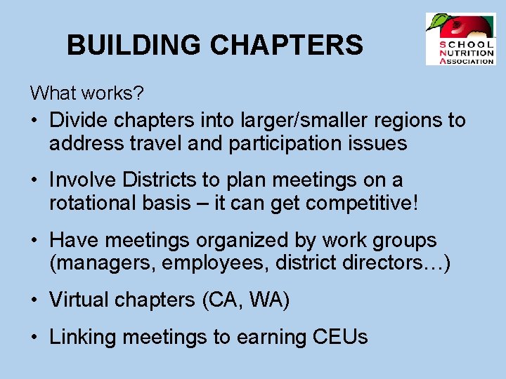 BUILDING CHAPTERS What works? • Divide chapters into larger/smaller regions to address travel and