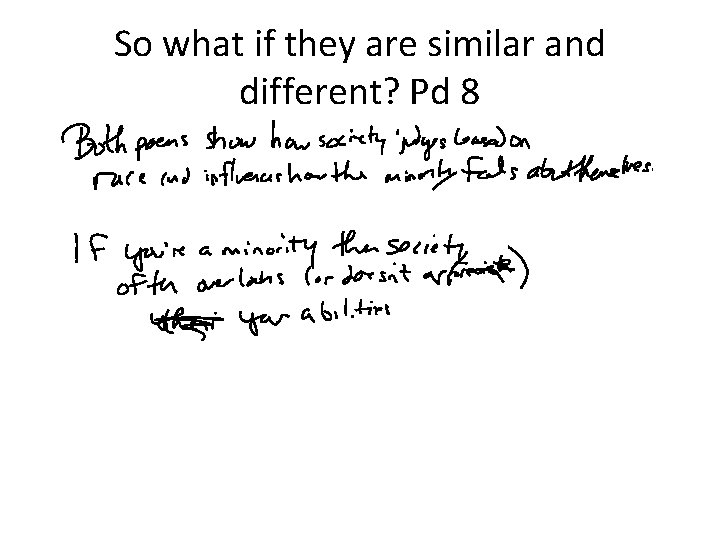 So what if they are similar and different? Pd 8 