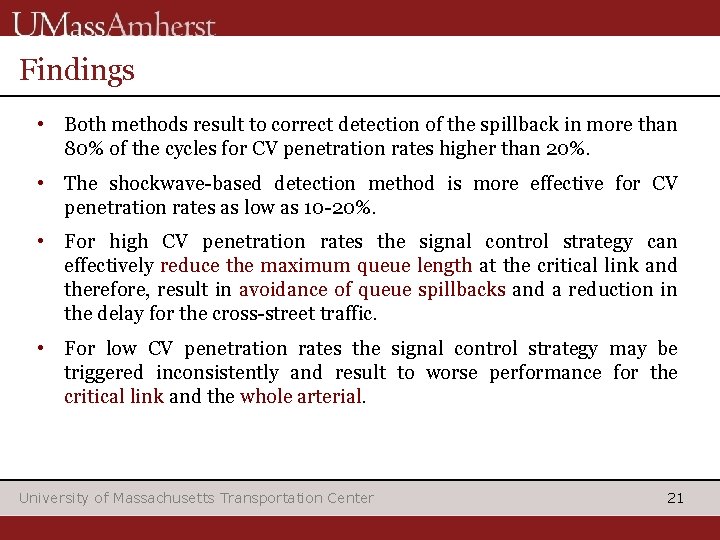 Findings • Both methods result to correct detection of the spillback in more than
