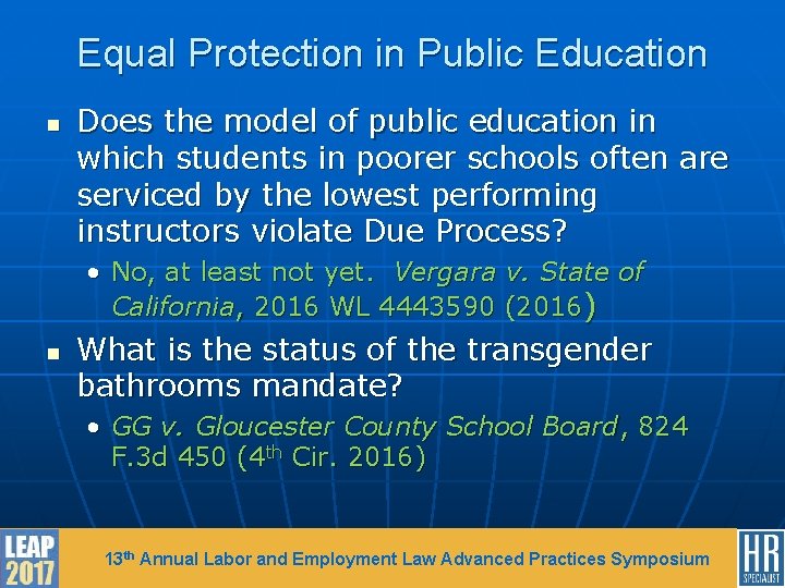 Equal Protection in Public Education n Does the model of public education in which