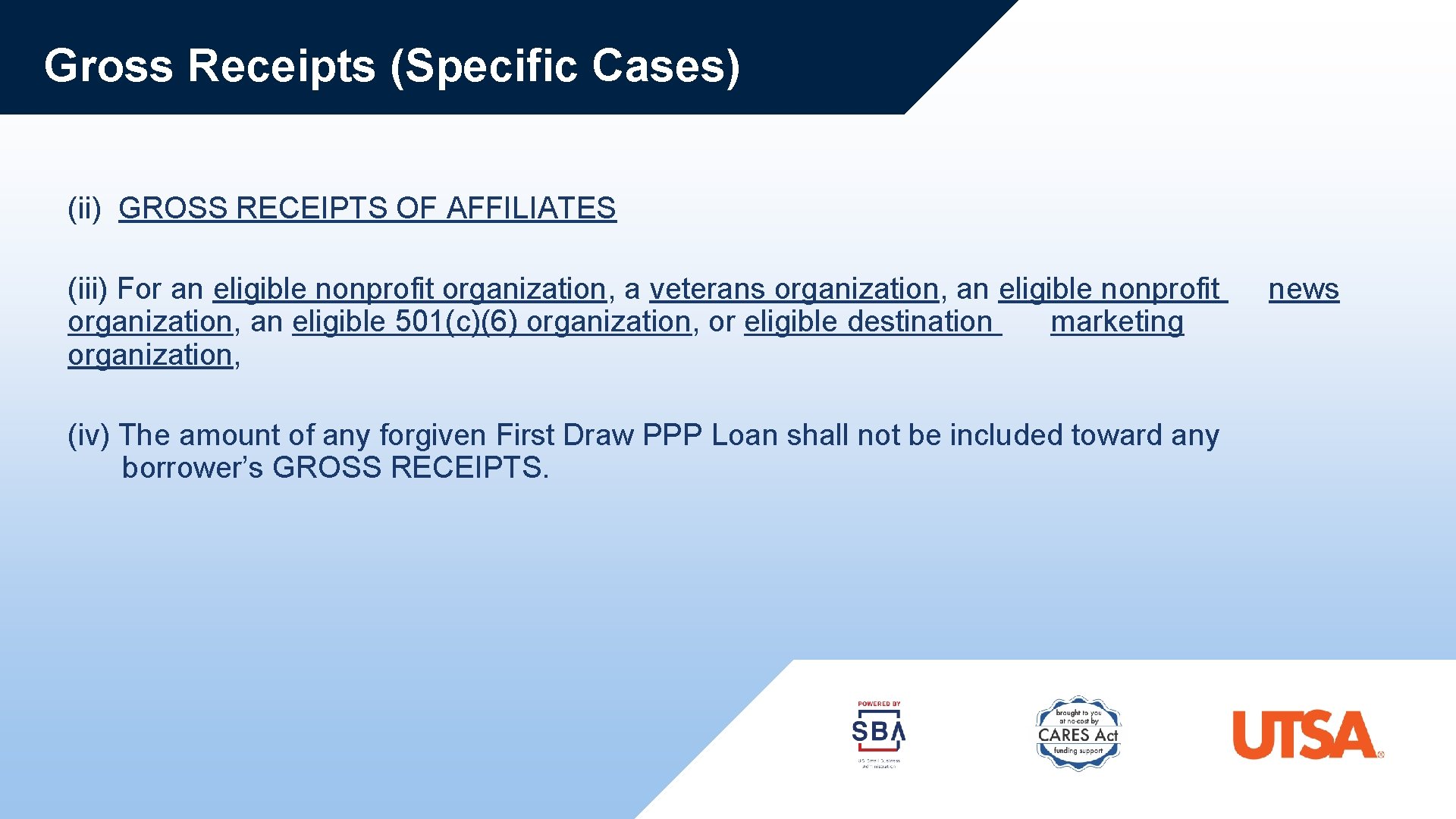 Gross Receipts (Specific Cases) (ii) GROSS RECEIPTS OF AFFILIATES (iii) For an eligible nonprofit