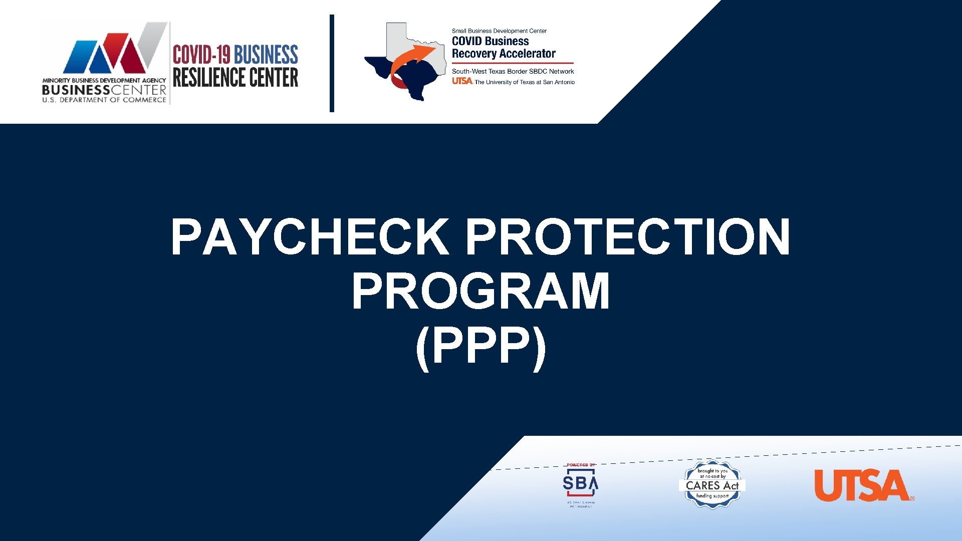 PAYCHECK PROTECTION PROGRAM (PPP) 