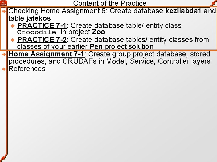 Content of the Practice Checking Home Assignment 6: Create database kezilabda 1 and table