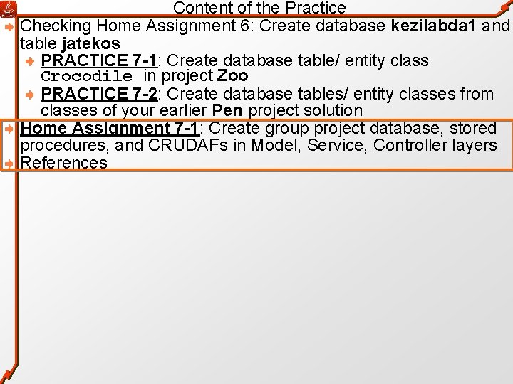 Content of the Practice Checking Home Assignment 6: Create database kezilabda 1 and table