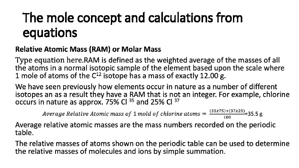 The mole concept and calculations from equations • 