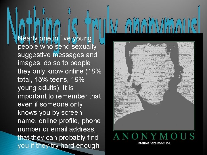Nearly one in five young people who send sexually suggestive messages and images, do